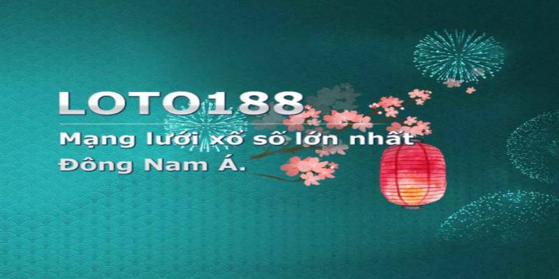 Loto188 - Sân chơi xổ số Quảng Nam uy tín 